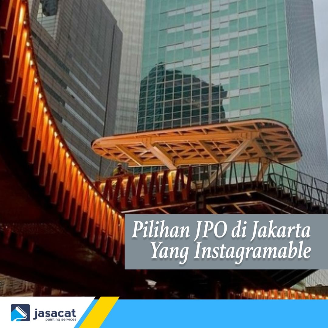 Pilihan JPO di Jakarta yang Instagramable